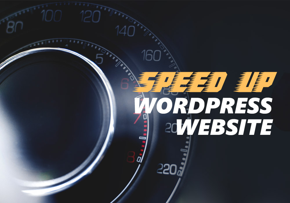 Tips to Speed Up Wordpress Website