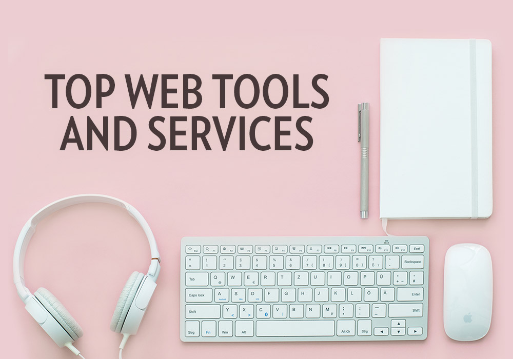 Top Web Tools & Services - 2017