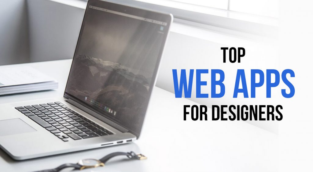 Top Web Apps For Designers