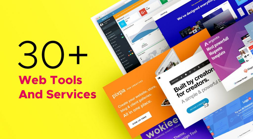 30+ Web Tools & Services