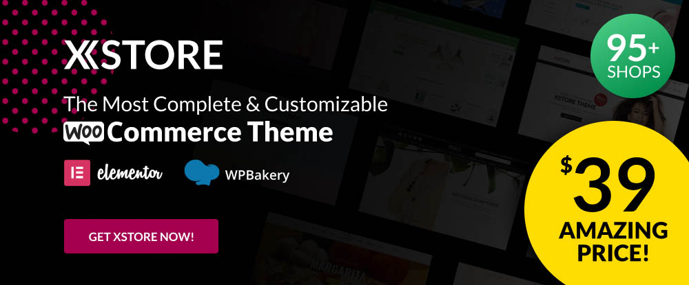 XStore | Responsive Multi-Purpose WooCommerce WordPress Theme