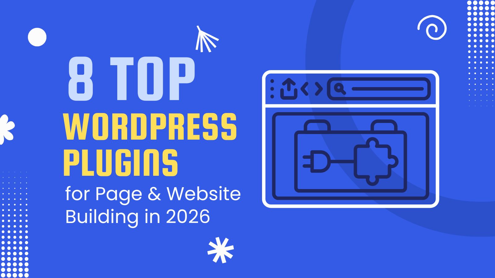 Best WordPress page builder and website building plugins in 2026