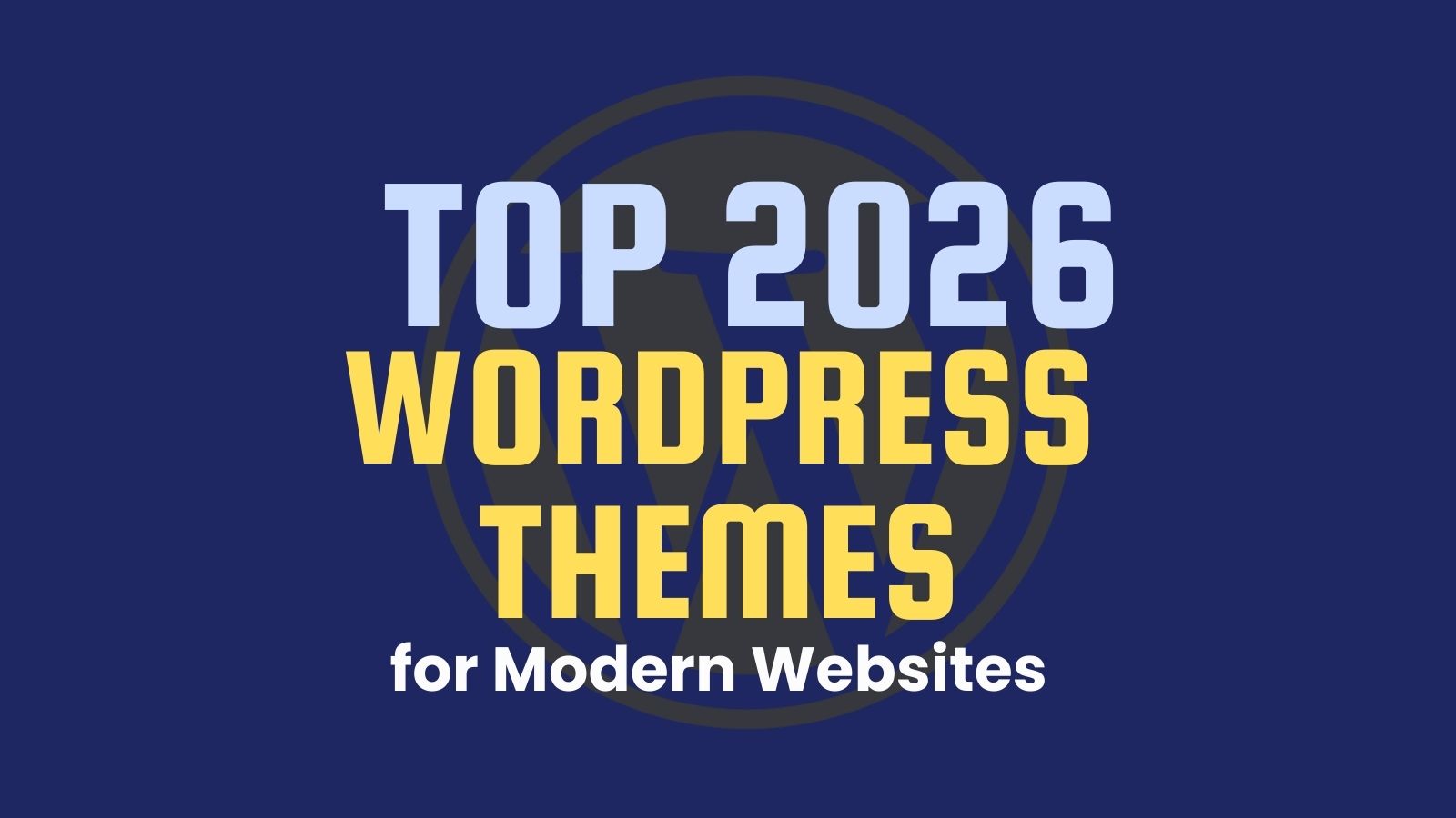 Comparison of the best WordPress themes to help choose the right theme for website design