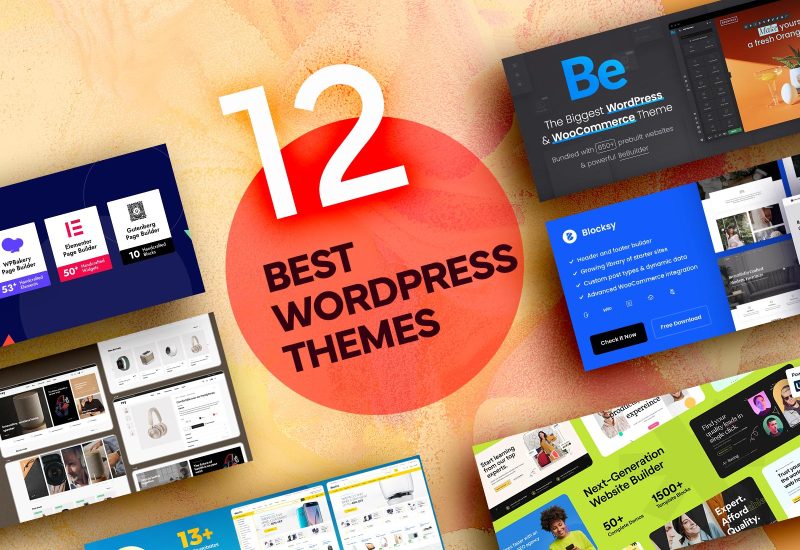 12 Best WordPress Themes