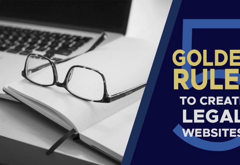 Golden Rules To Create Legal Website