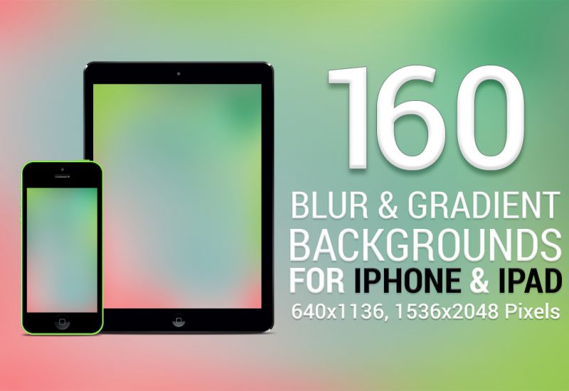 Blur & Gradient Backgrounds