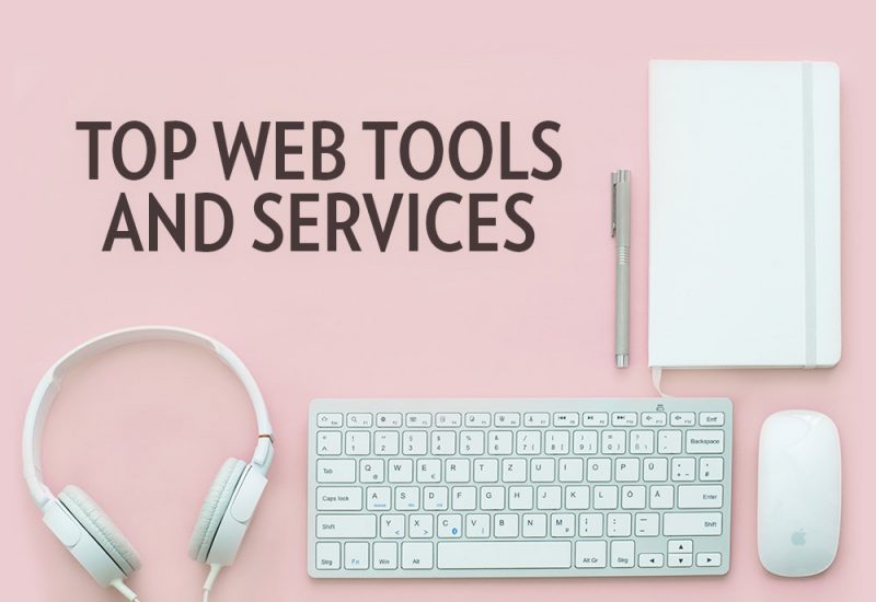 Top Web Tools & Services - 2017